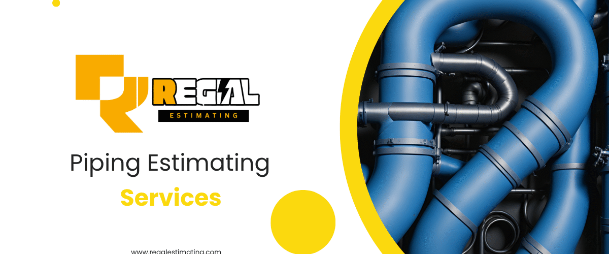 Piping Estimating Services