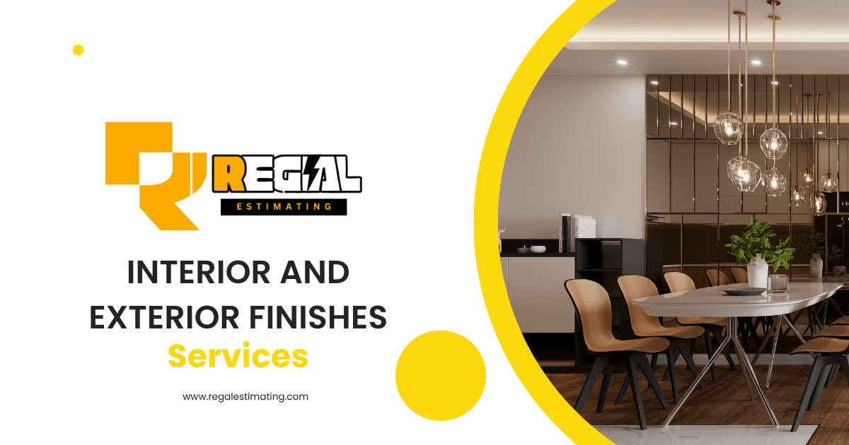 INTERIOR AND EXTERIOR FINISHES