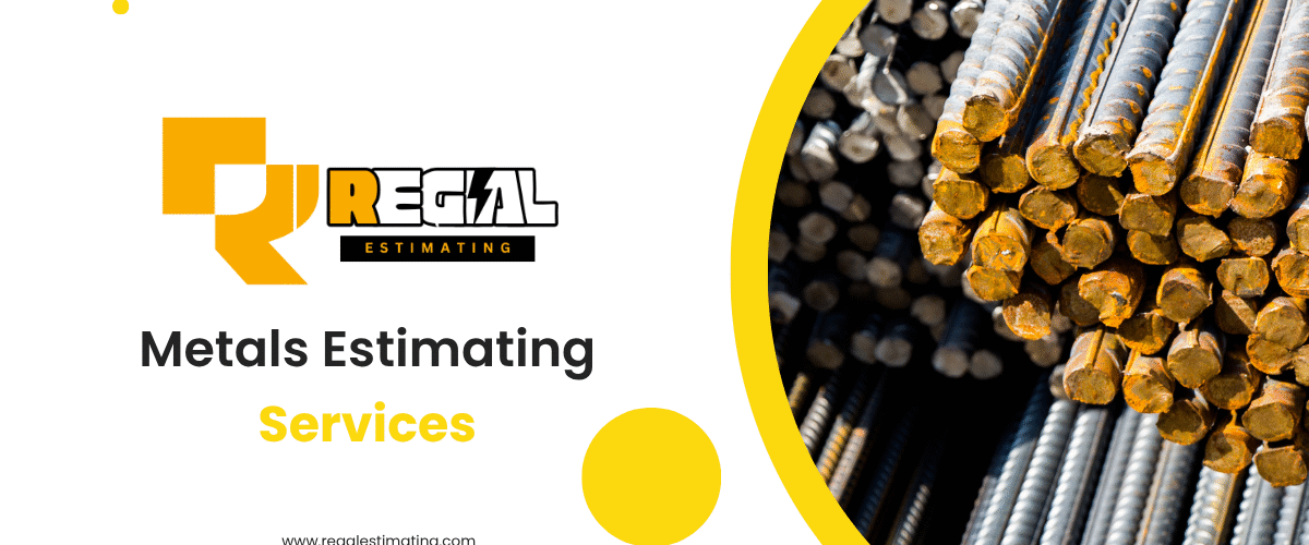 Metals Estimating Services