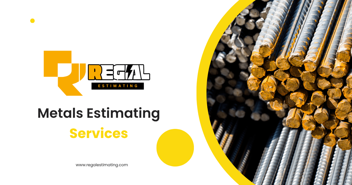 Metals Estimating Services