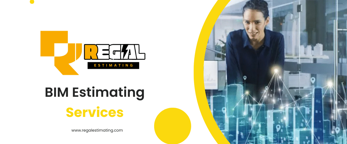 BIM Estimating Services