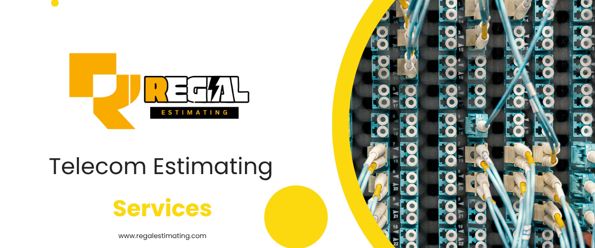 Telecom Estimating Services