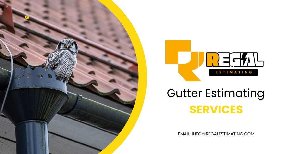 Gutter Estimating Services