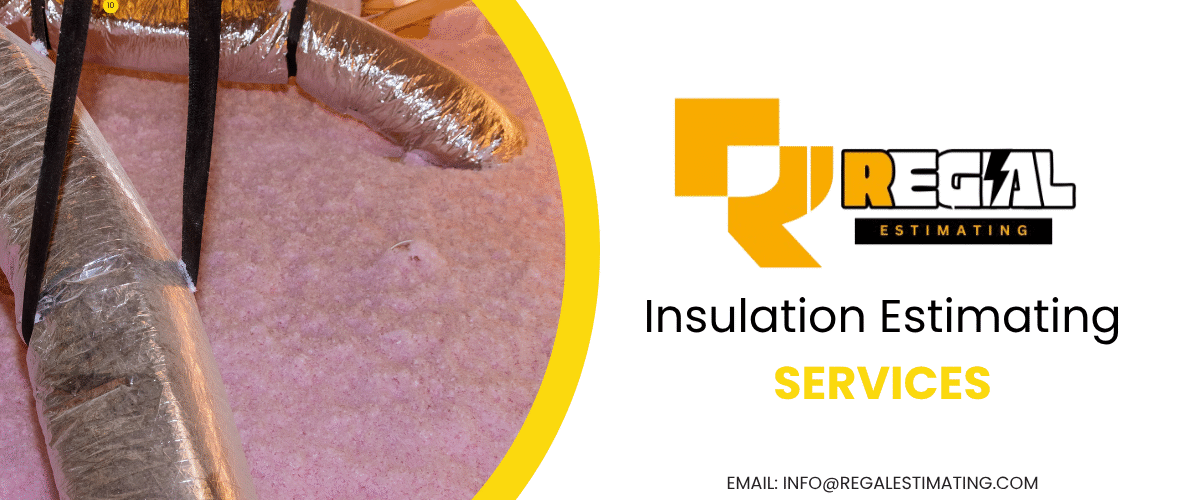 Insulation Estimating Services